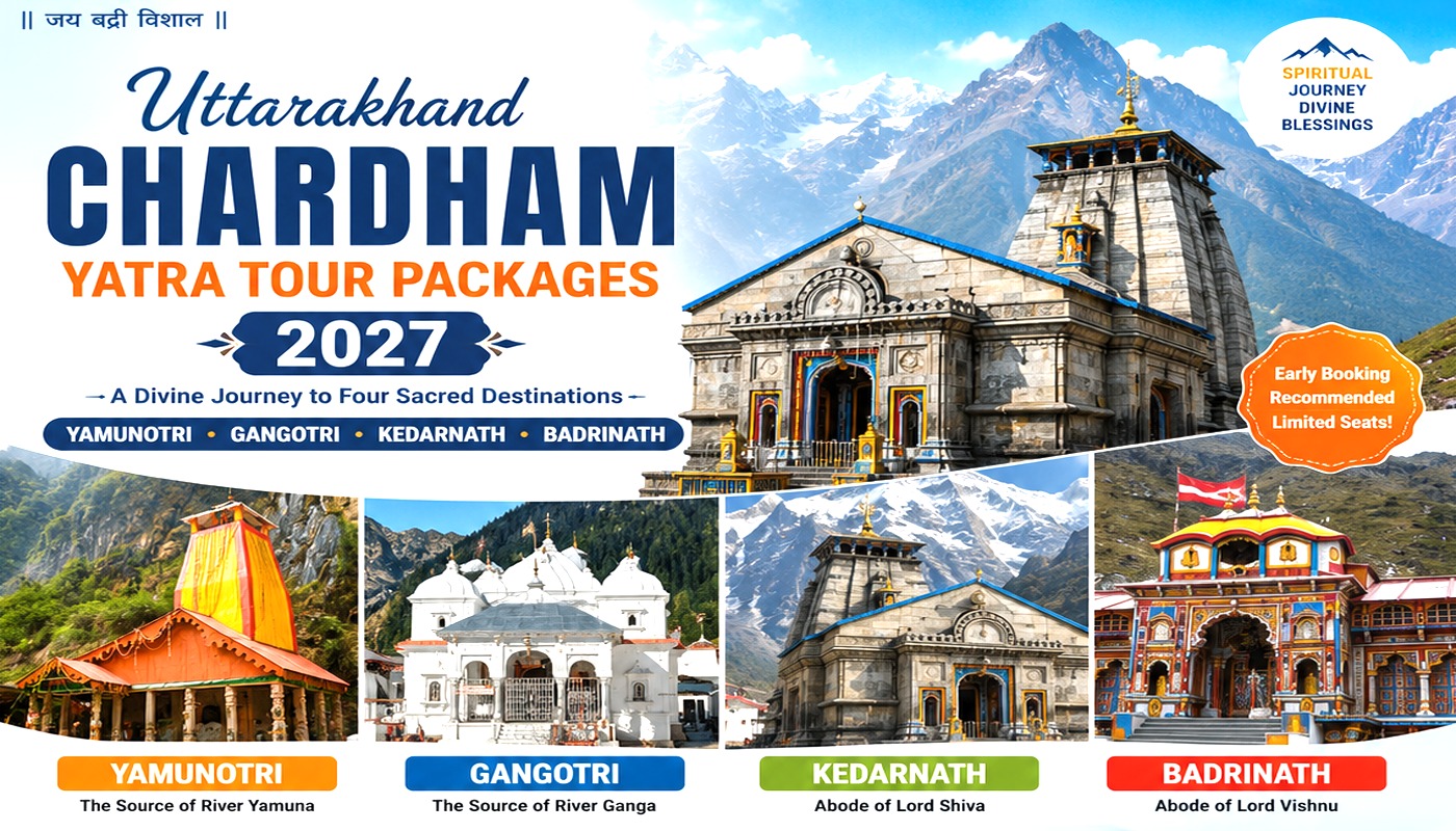 Chardham Yatra Tour Packages 2027