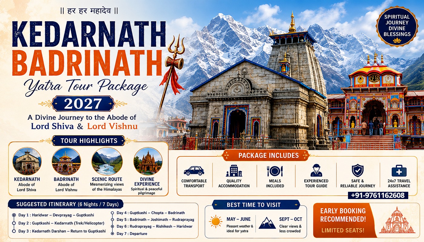 Kedarnath Badrinath Yatra Tour Packages 2027