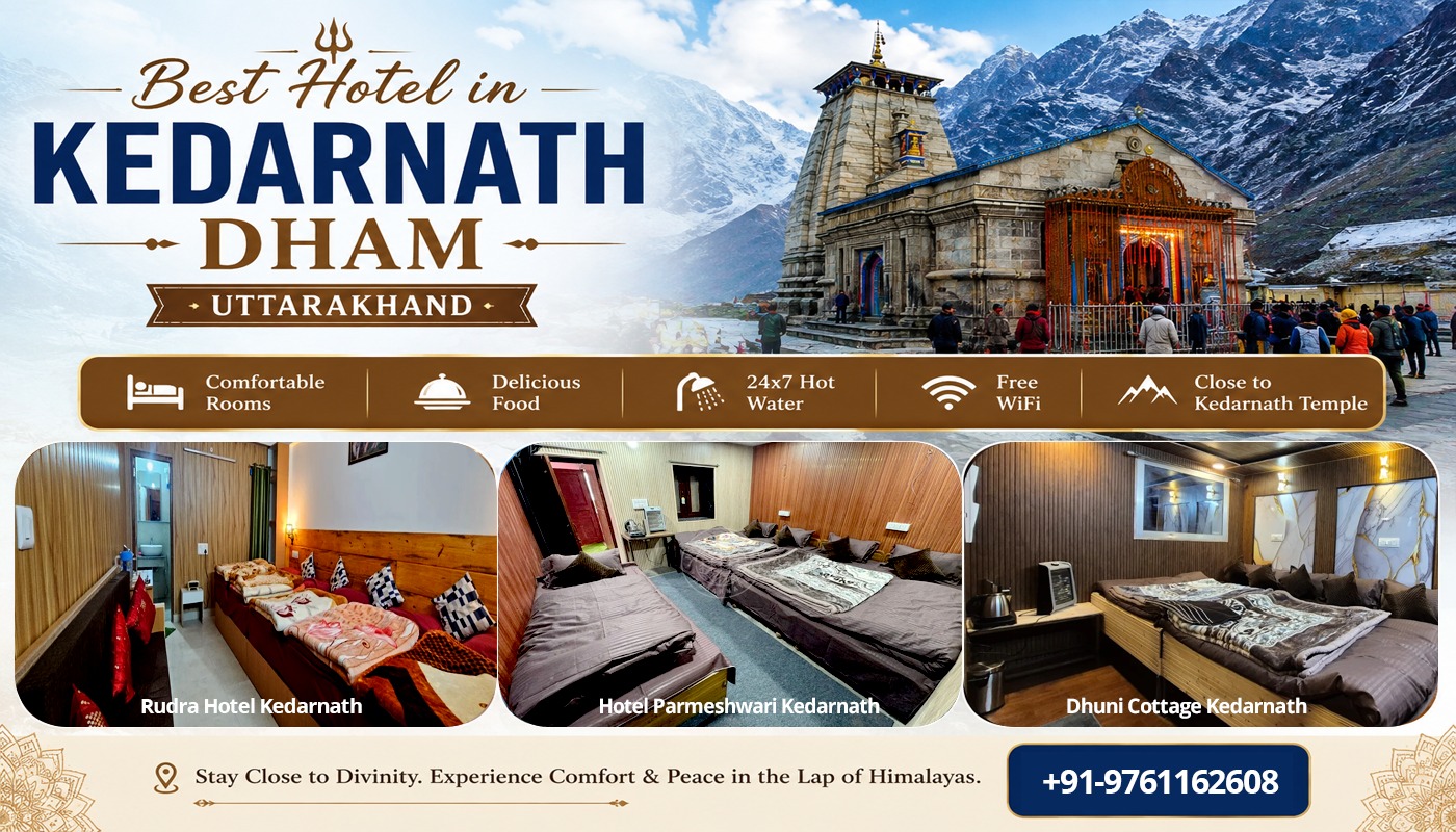 Best Hotels Near Kedarnath Temple